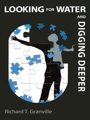 cover image of Looking For Water and Digging Deeper